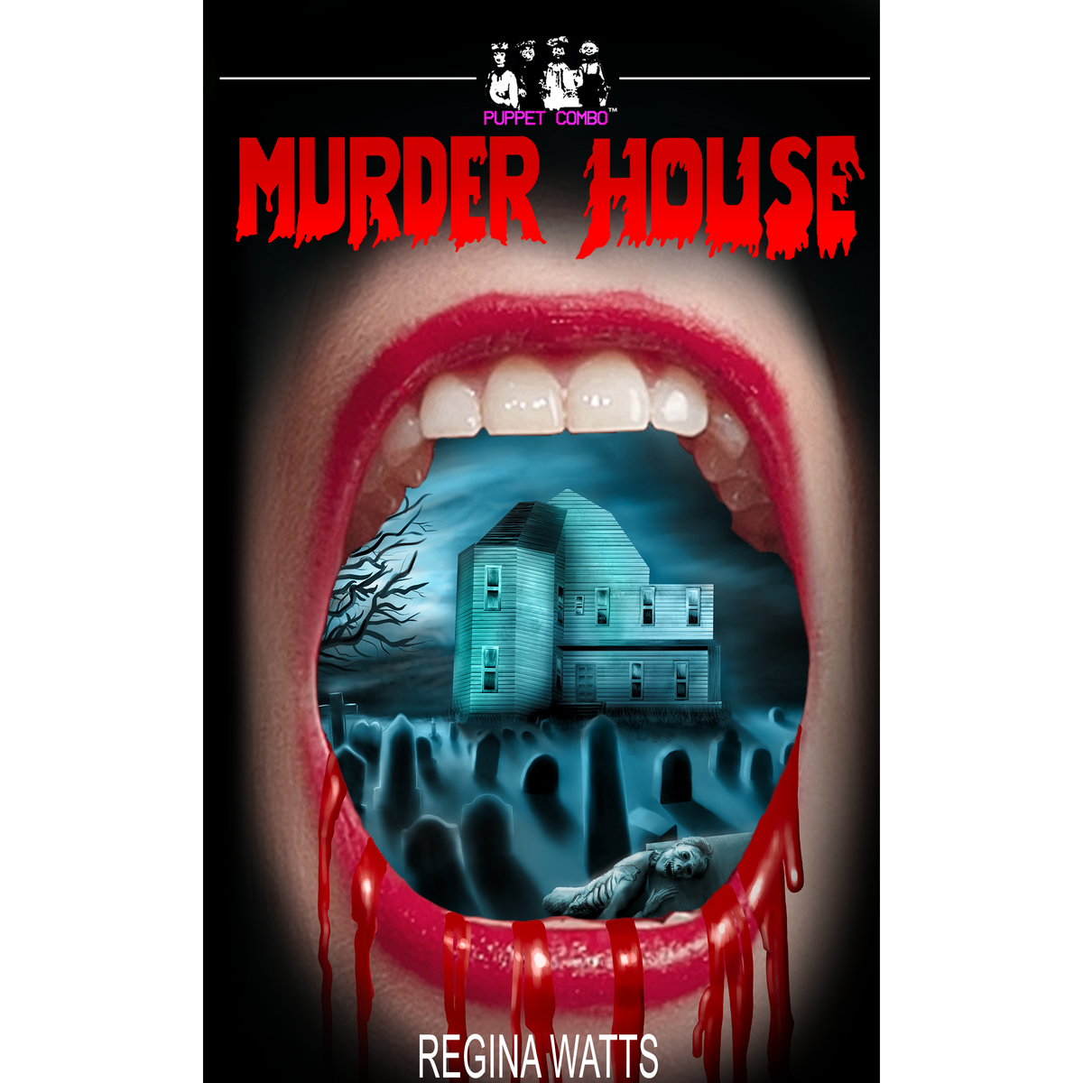 Murder House Novelization #3 – Puppet Combo