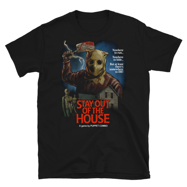 Stay Out of the House Butcher T-shirt