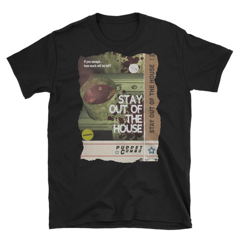 'Stay Out of the House VHS' T-shirt