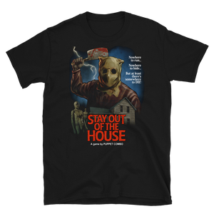 Stay Out of the House Butcher T-shirt